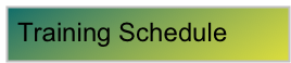 Training Schedule